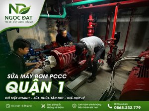 Sửa máy bơm pccc quận 1