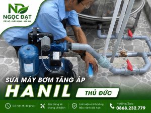 Sửa bơm tăng áp Hanil Thủ Đức