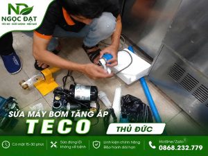 Sửa bơm tăng áp Teco Thủ Đức